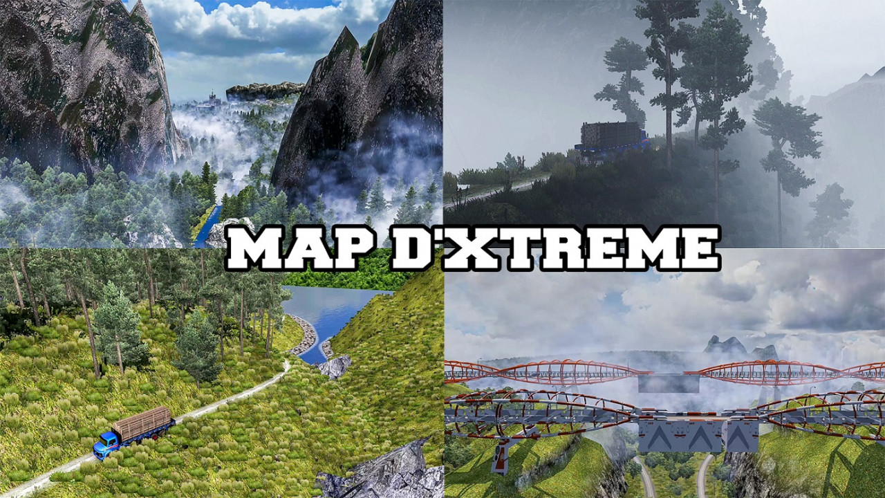 MAP D'XTREME (EXTREME FOREST) ETS2 1.39,1.40